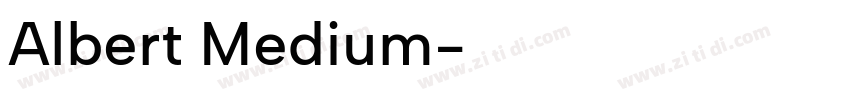 Albert Medium字体转换